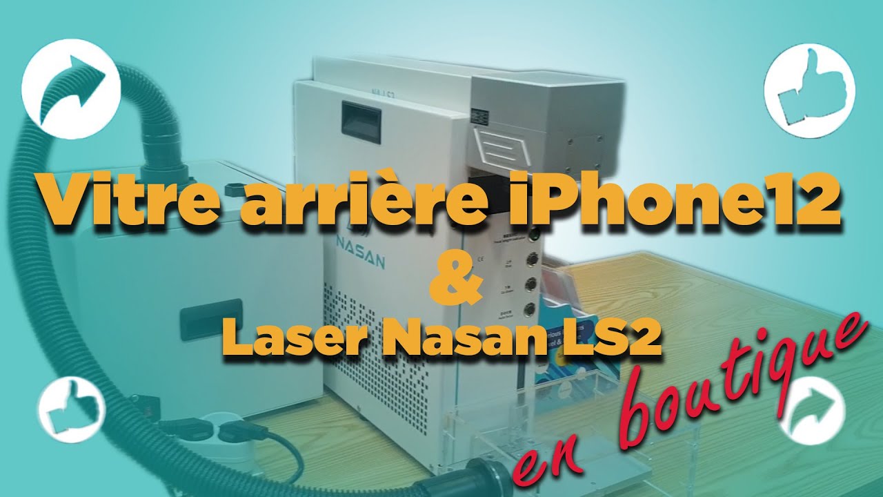 Test du Laser Nasan LS2 en boutique de réparation à Paris- Vitre arrière Iphone 12 - Pieces2mobile