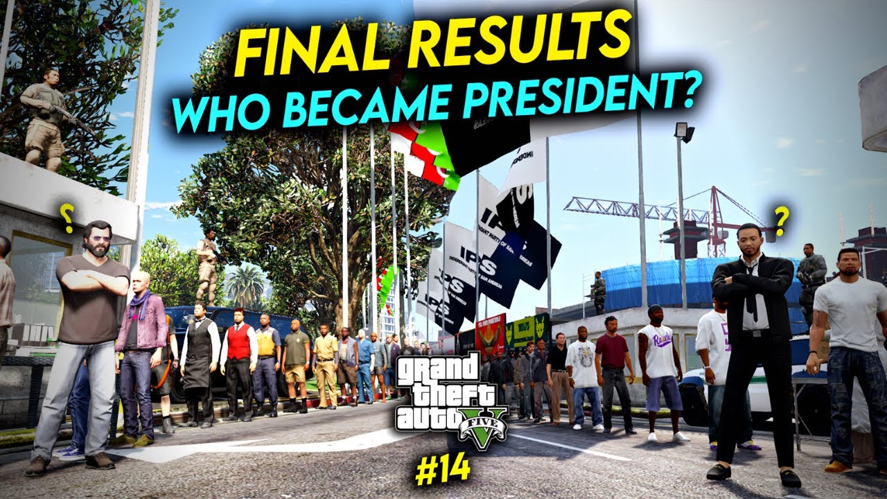 RESULTS - Who Became PRESIDENT of Los Santos?  - GTA 5 MODS - Ep# 14 [GOP]