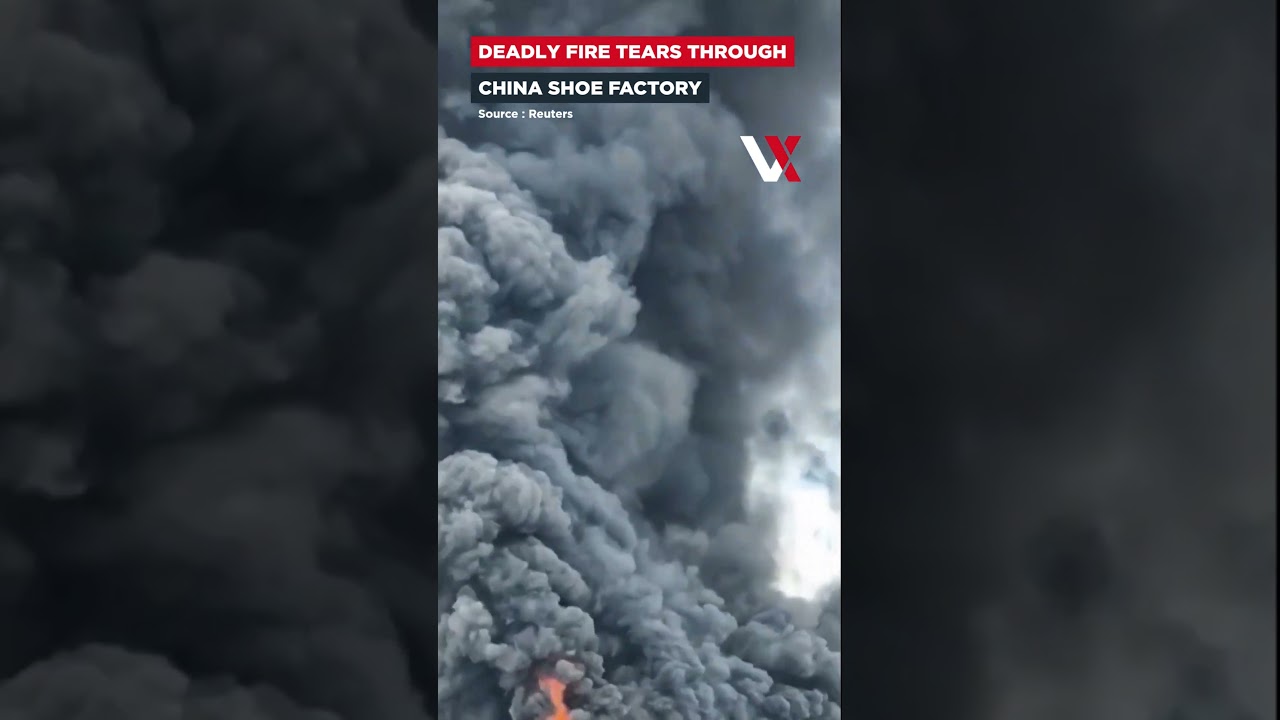 Deadly Shoe Factory Fire In China Kills 28 As Rooftop Escape Video Emerges | VERTEX