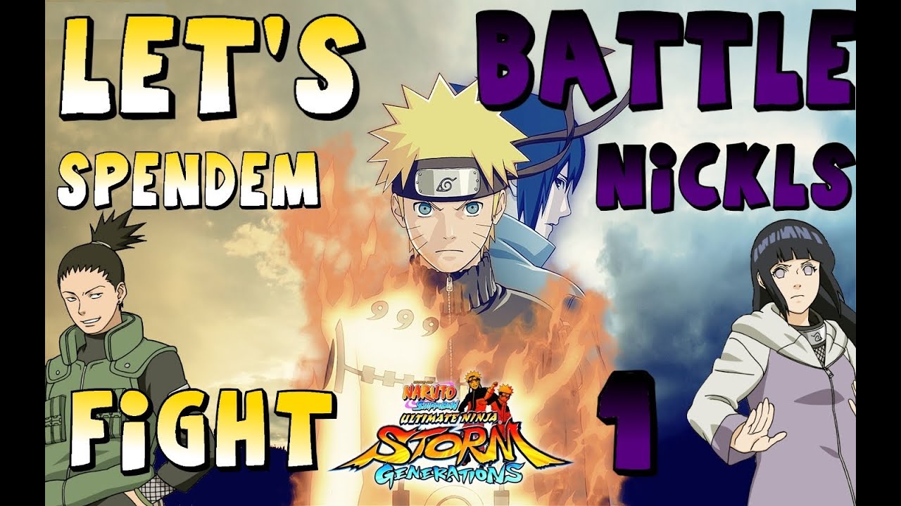 Let's Battle Naruto Shippuuden Ultimate Ninja Storm Generation Fight 1 ( Spendem vs SpaceLetsPlay)