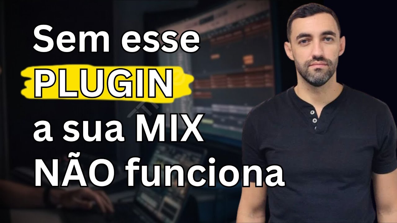O Plugin mais importante na Mixagem (na minha opinião)