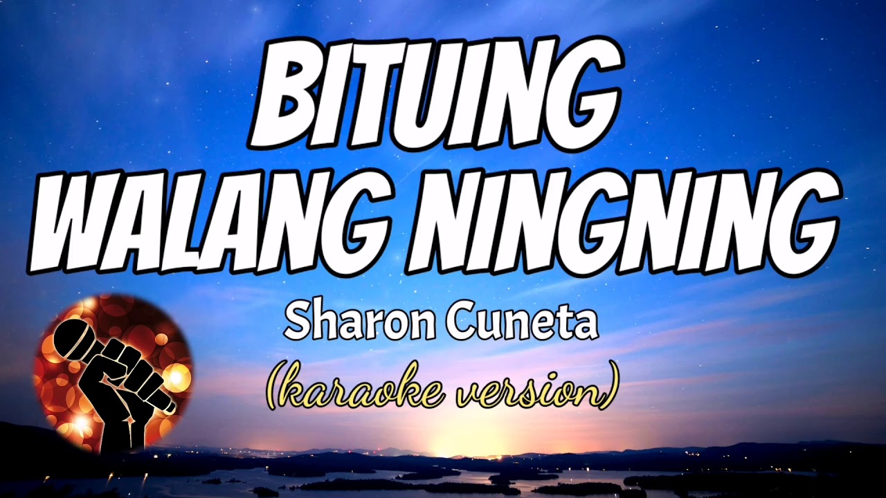 BUTUING WALANG NINGNING - SHARON CUNETA (karaoke version)