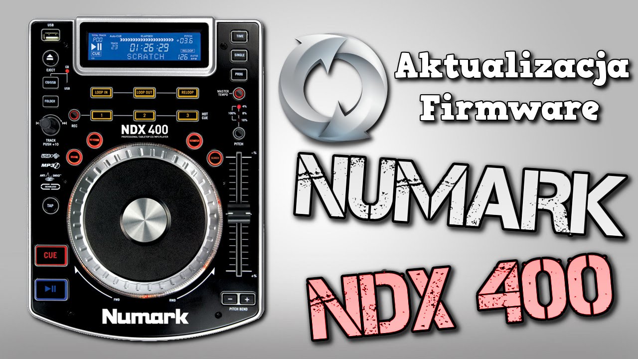 Aktualizacja Firmware Numark NDX 400 - Poradnik