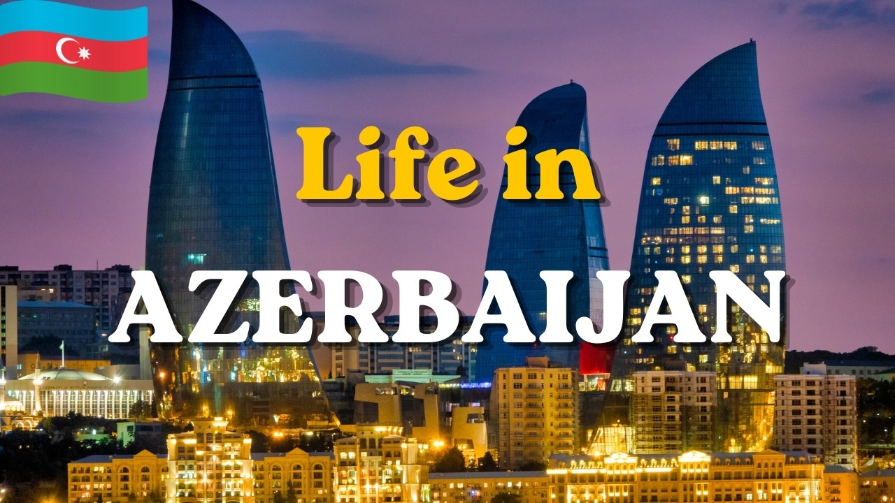 Life in AZERBAIJAN | 10 Reasons Why Azerbaijan Will Shock You