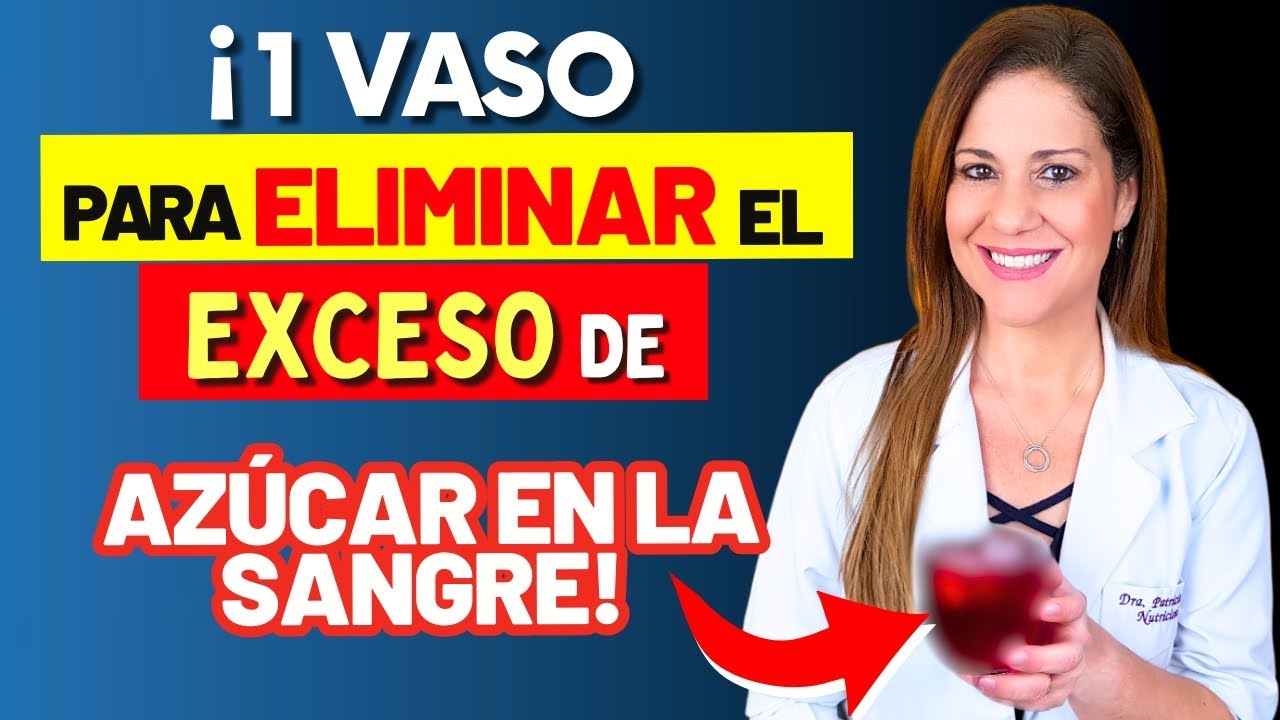 ¡NO TE DUERMAS SIN BEBER ESTO! Solo 1 VASO para ELIMINAR el EXCESO DE AZÚCAR en la SANGRE.