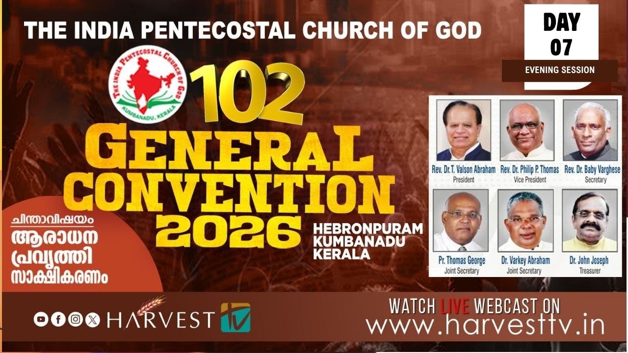 102nd IPC GENERAL CONVENTION 2026 | DAY 07 - EVENING SESSION | Harvest TV