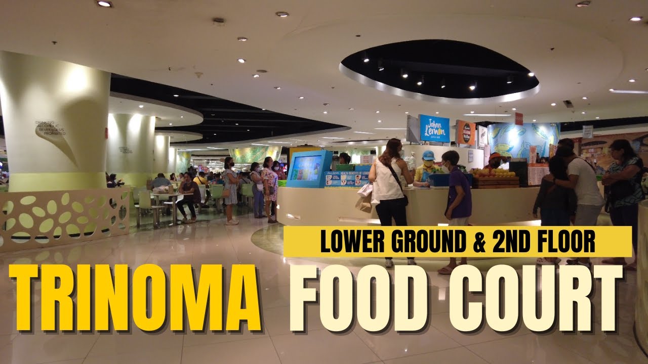 [4K] TRINOMA MALL - FOOD COURT (Lower Ground & 2nd floor) | food choices update 2024