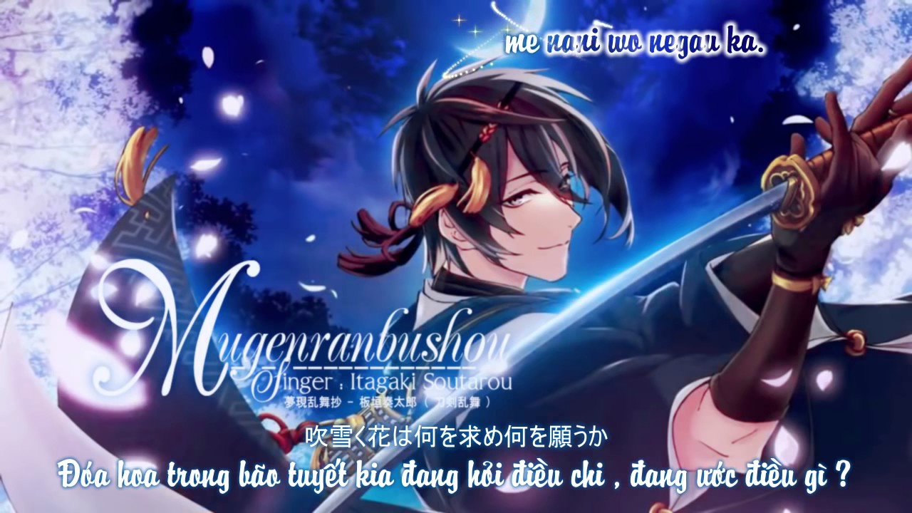 【 Touken Ranbu PV   Full 】 Mugenranbushou   Itagaki Soutarou 【 Vietsub 】