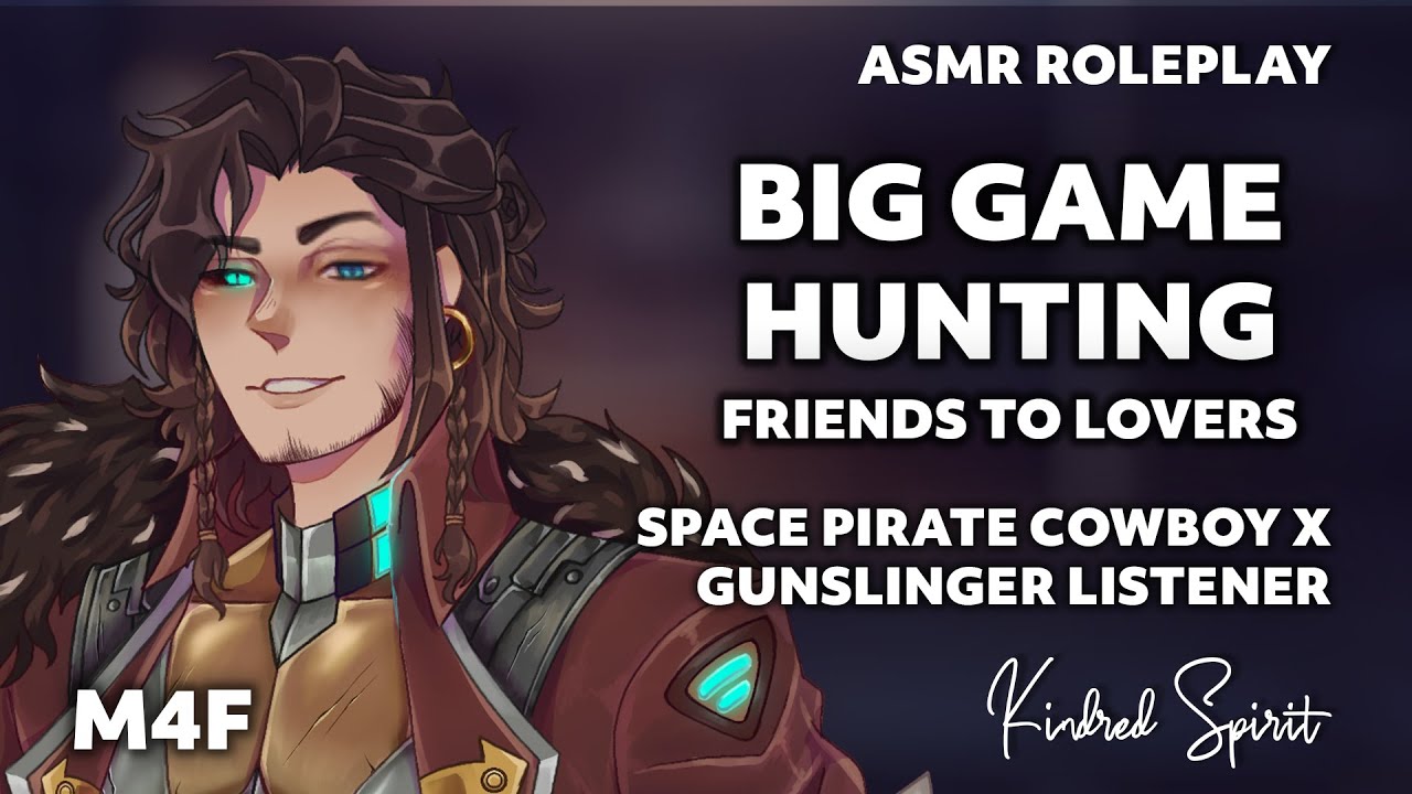 Big-game bounty hunting - Space Pirate Cowboy X Gunslinger Listener - Partners to Lovers - M4A