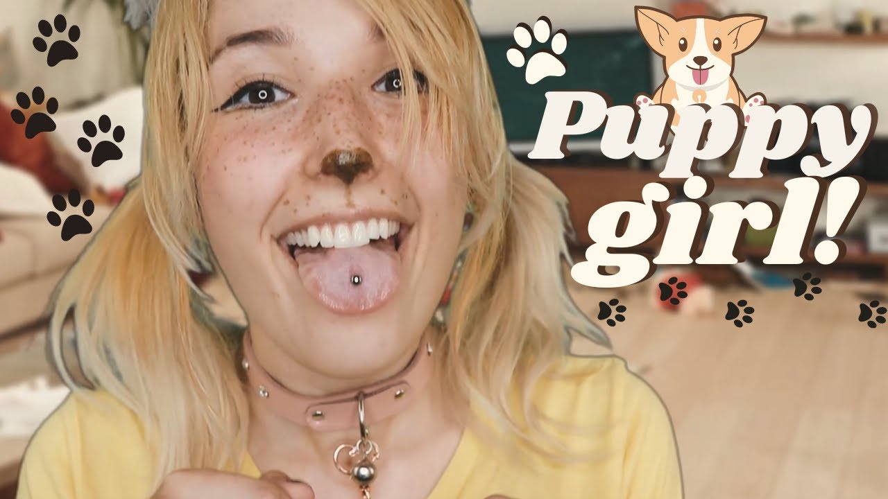 ASMR - PUPPY GIRL ~ This Dog is Annoying but She Loves You SO MUCH ~