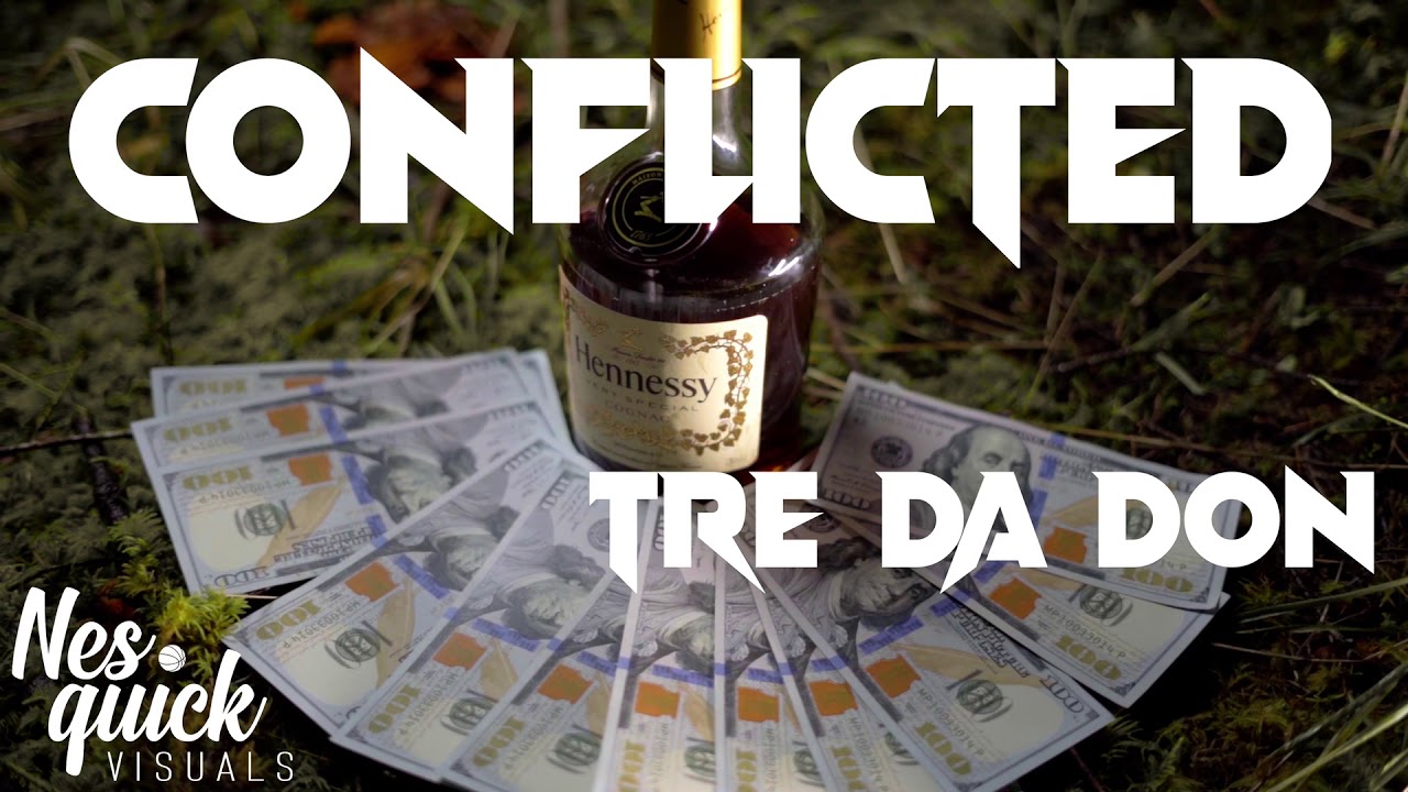 Tre Da Don - Conflicted