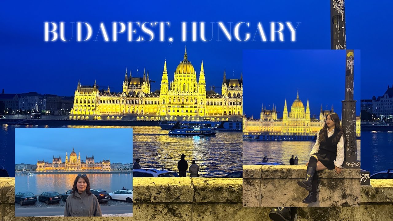 [TRAVEL] EP.09 헝가리 부다페스트 🇭🇺 _ 참좋은여행사 동유럽 6개국+1 패키지✨ 엄마와 딸의 5월 황금연휴 대탐험 🇨🇿🇦🇹🇭🇺🇭🇷🇸🇮🇵🇱🇧🇦