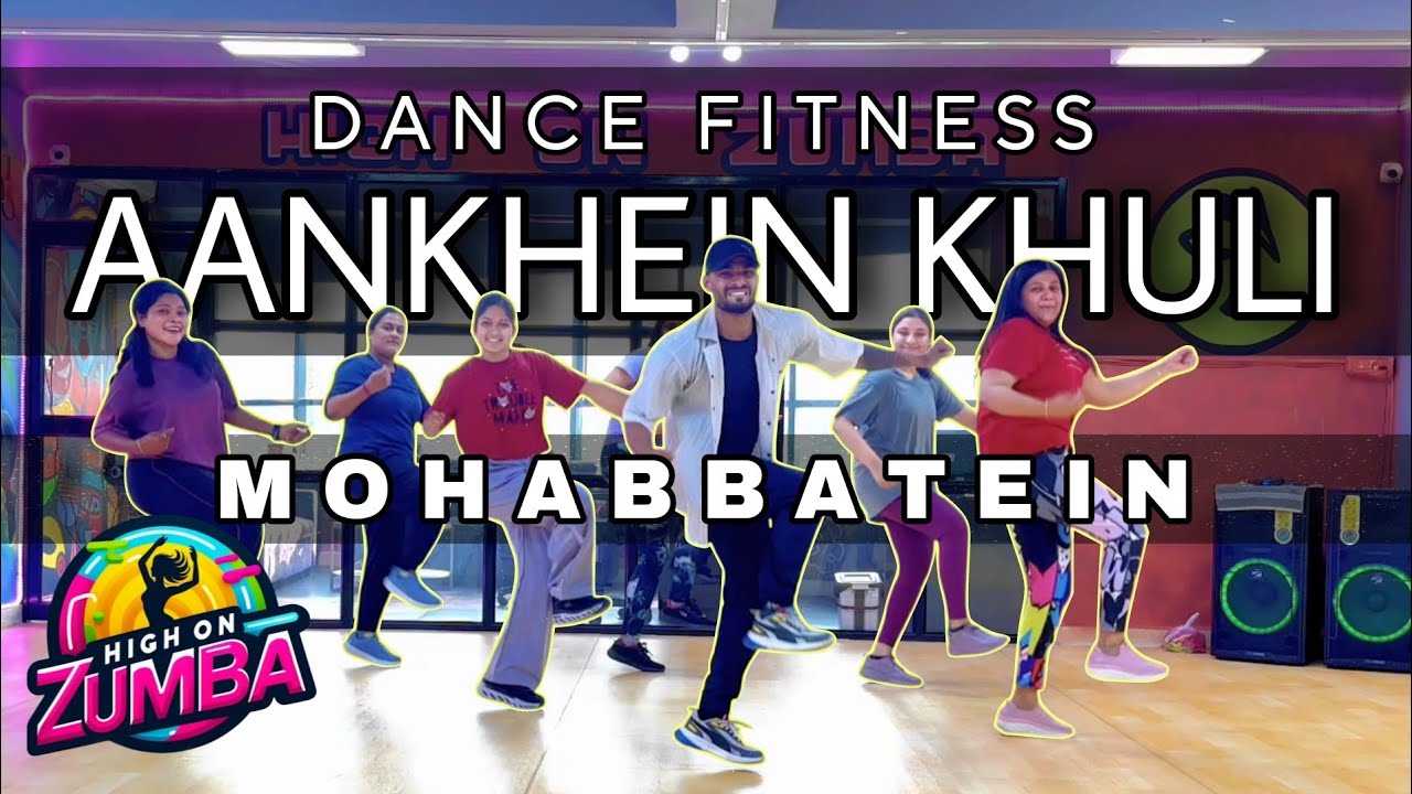 Aankhein Khuli Dance Fitness | Shah Rukh Khan Style | Zumba Workout | High On Zumba