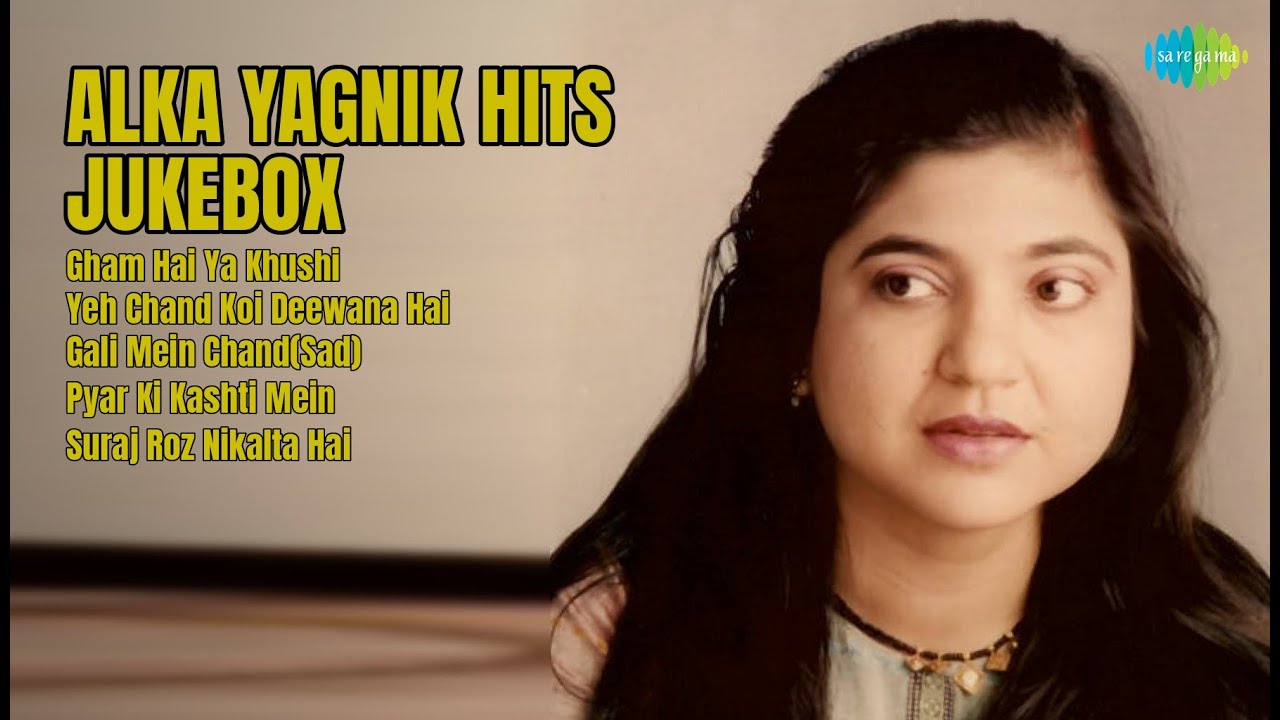 अलका याग्निक हिट्स | Alka Yagnik Songs | Gham Hai Ya Khushi | Yeh Chand Koi Deewana Hai