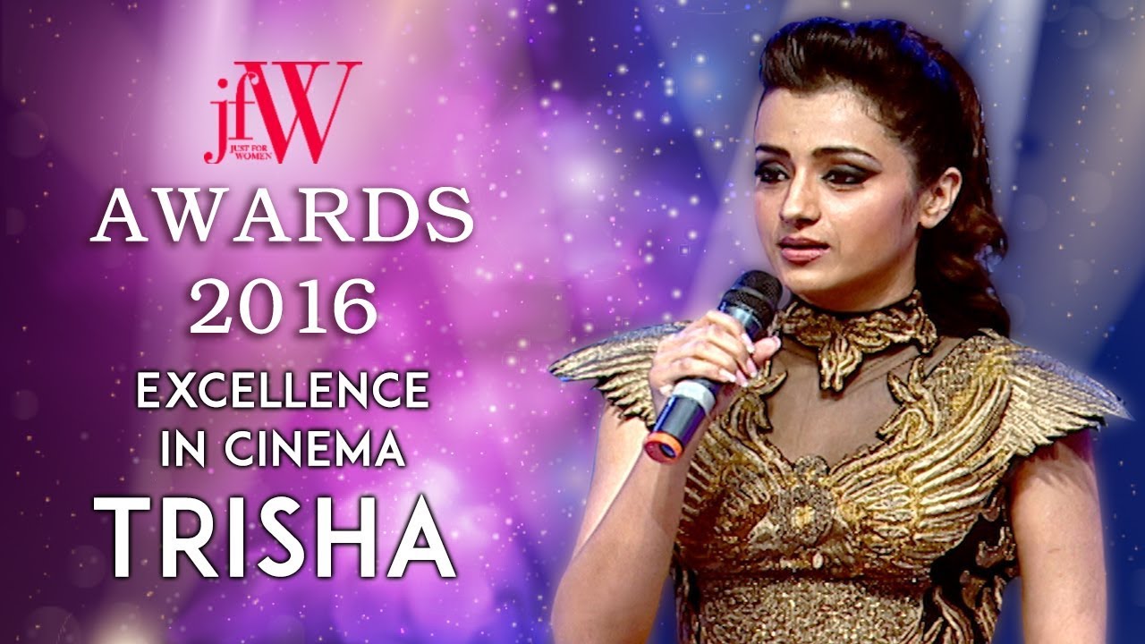 Trisha at JFW Achievers Awards 2016 | Women must uplift each other | Excellence in Cinema | JFW