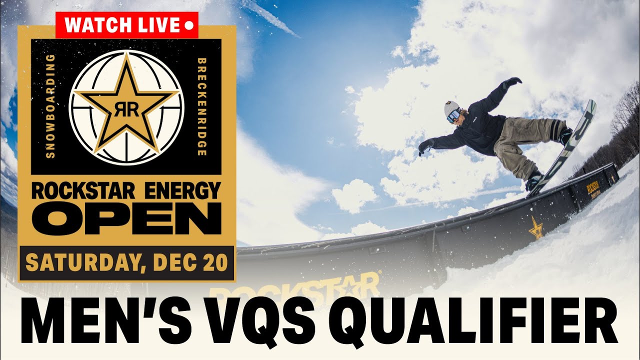 LIVE: Men&rsquo;s VQS Qualifier Competition | Rockstar Energy Open 2025