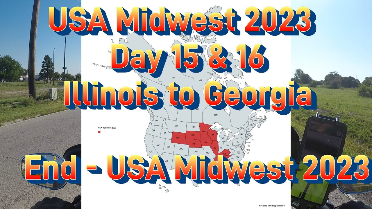USA Midwest 2023 Day 15&16 Peru IL to Douglasville GA