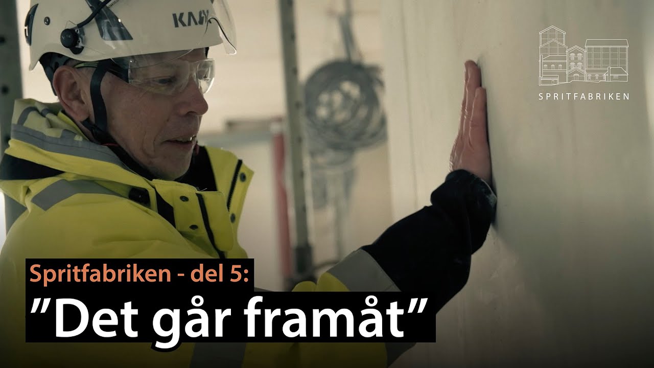 Spritfabriken del 5: Det går framåt