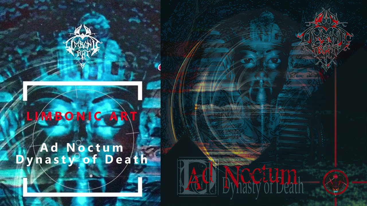Limbonic Art - Ad Noctum - Dynasty of Death (1999) [Full Album]