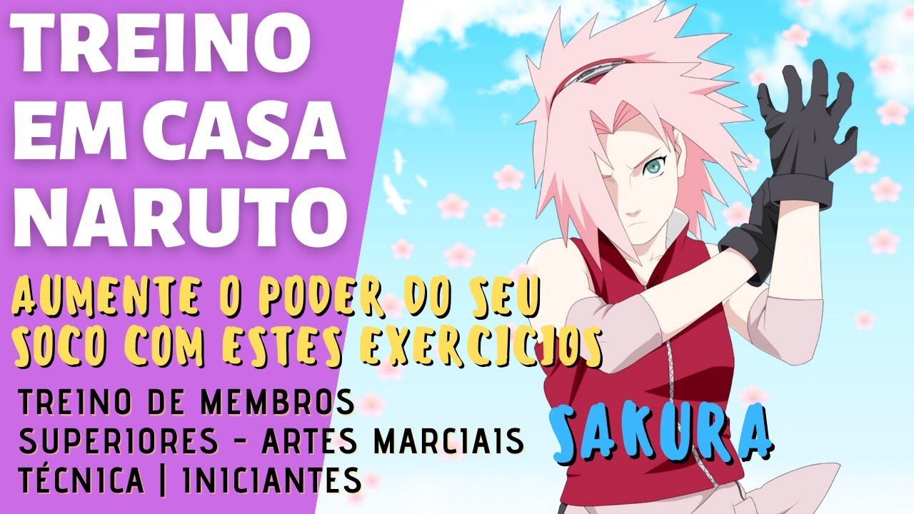 MELHORE SEU GOLPE COM O TREINO DA SAKURA | NARUTO | DEFESA E CONTRA - ATAQUE
