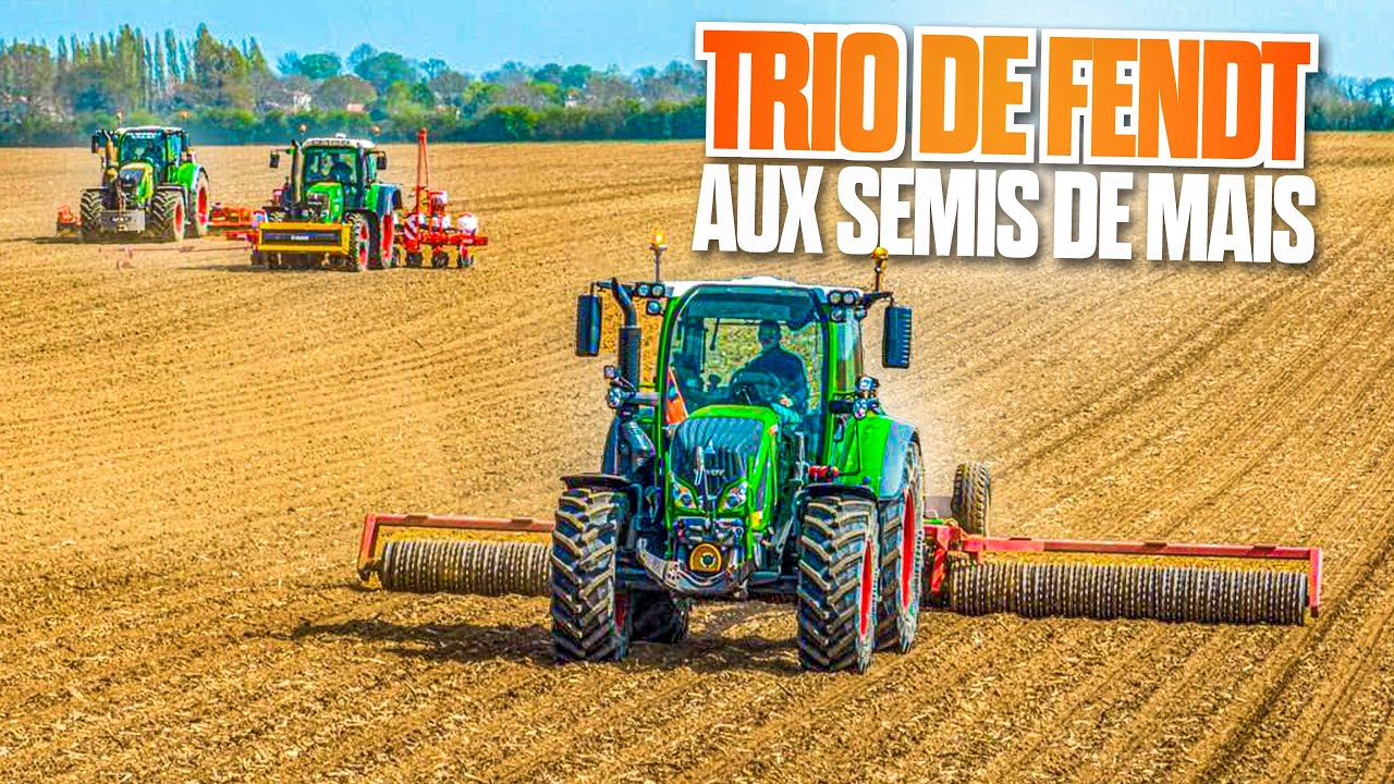 😍 TRIO DE FENDT AUX SEMIS DE MAÏS POUR CETTE ETA - SNC Renaud et Fils
