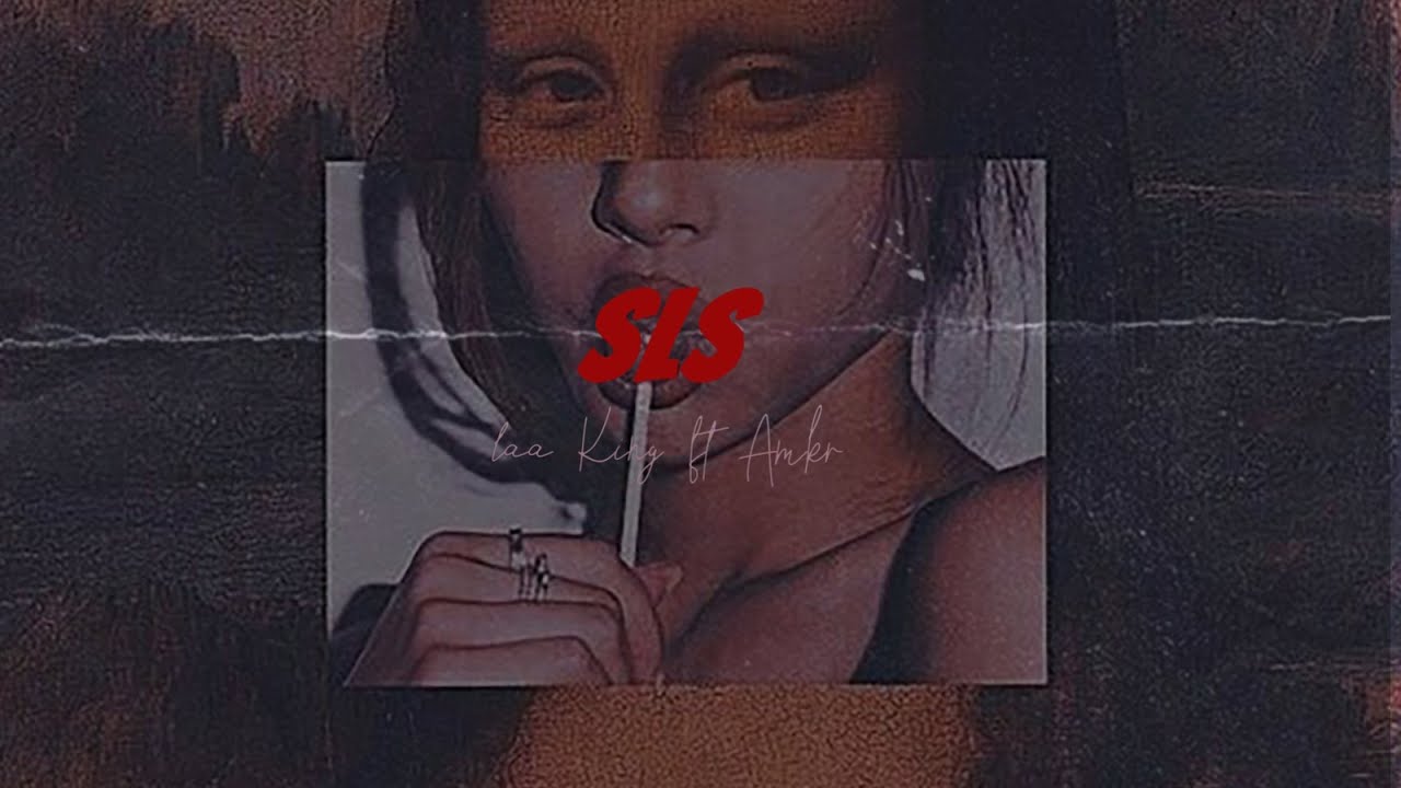 Laa King FT Amke - SLS