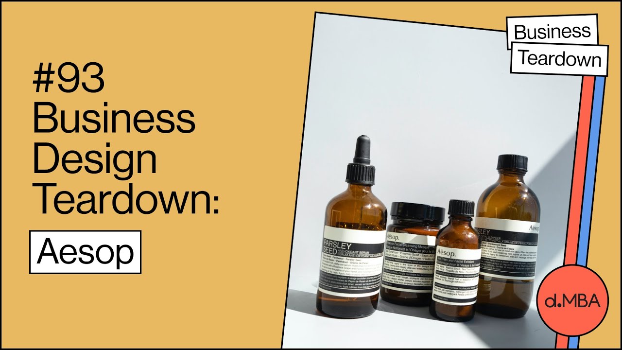 Aesop - Business Design Teardown
