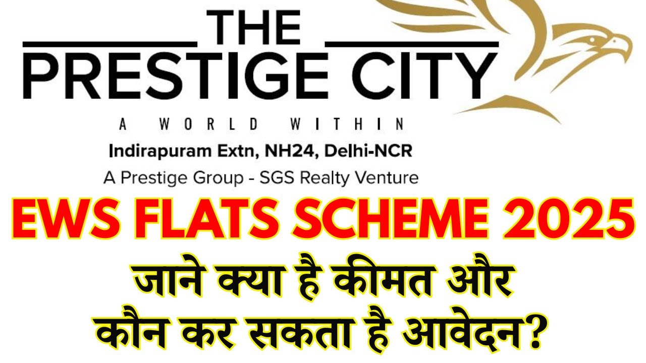 Prestige City GDA EWS 1 BHK New Flats Scheme 2025 Indirapiram Extension Siddharth Vihar Ghaziabad