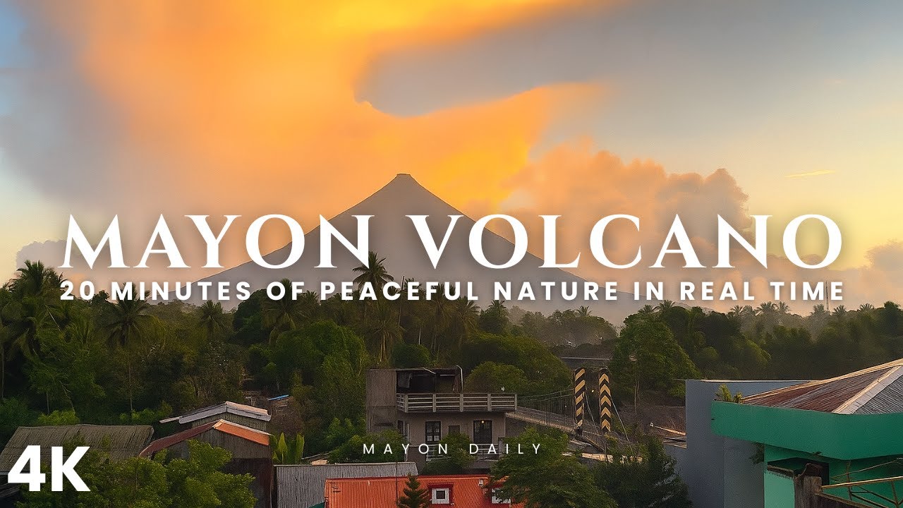 Mayon Volcano Sunrise 4K Peaceful Nature Relaxation Film with Birds Chirping 20 Minutes | Real-Time