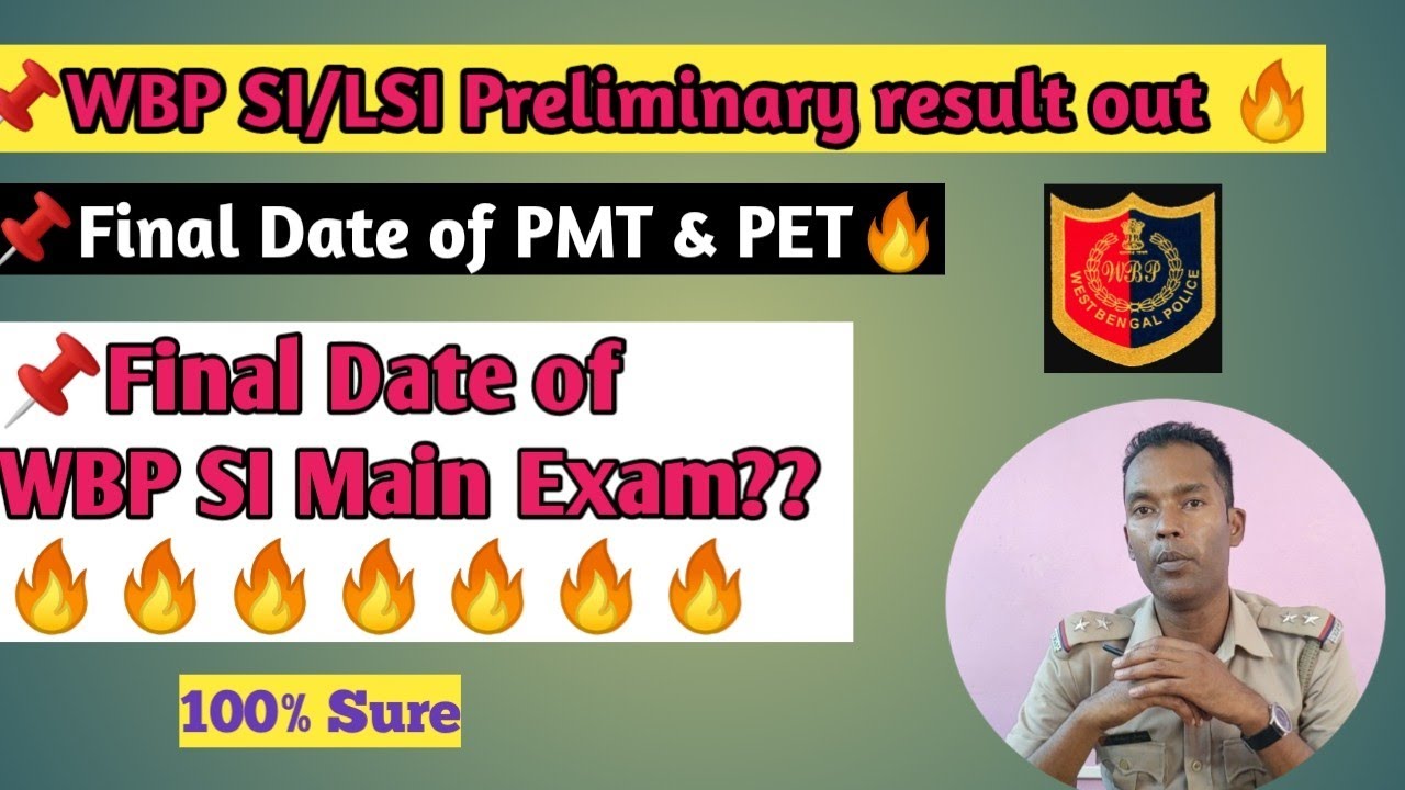 WBP SI/LSI Preliminary Result out 🔥🔥 Final Date of WBP SI Main 🔥🔥
