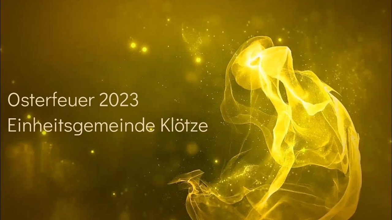 Osterfeuer in der Einheitsgemeinde Kl&ouml;tze