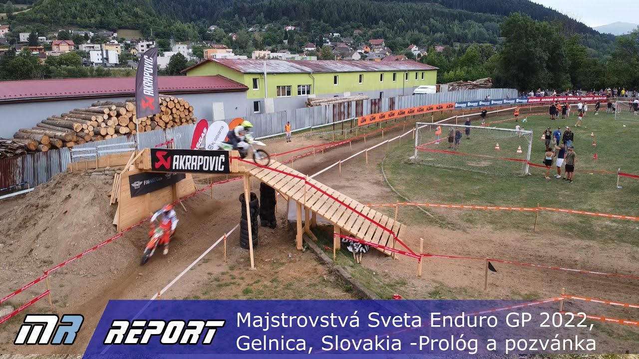 Majstrovstvá Sveta Enduro GP 2022, Gelnica, Slovakia - Prológ a pozvánka na víkend - motoride.sk