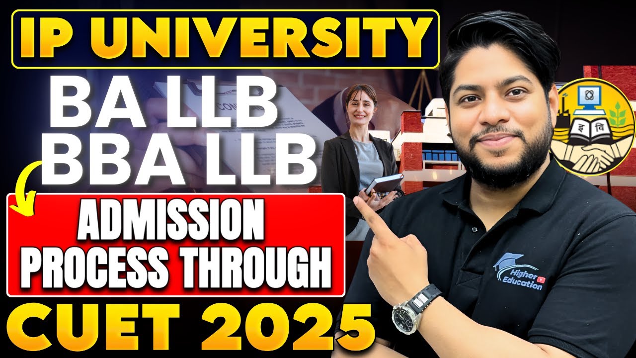 IP University BA LLB BBA LLB Admission Process through CUET UG Exam Syllabus Pattern Top colleges
