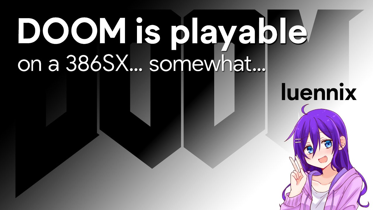 Playing Doom on a 386SX with 4 MB RAM