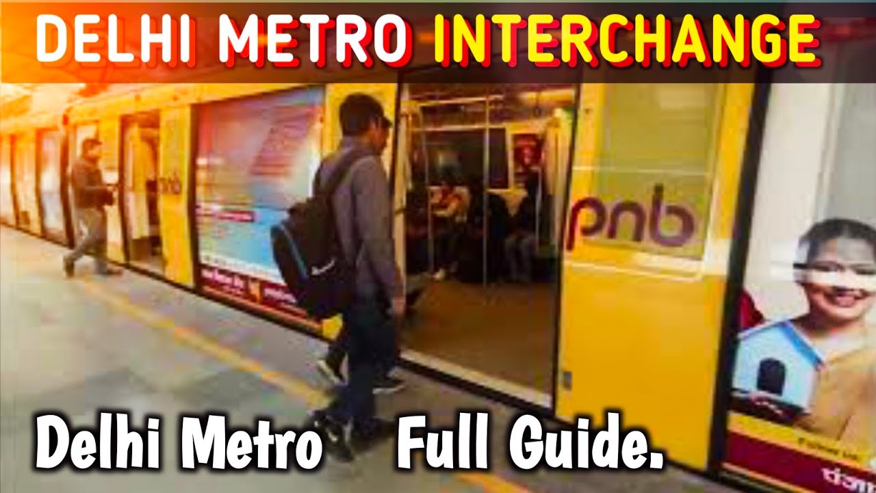 INTERCHANGE DELHI METRO | How to change line in Delhi Metro | एक मेट्रो से दूसरी मेट्रो कैसे बदले !