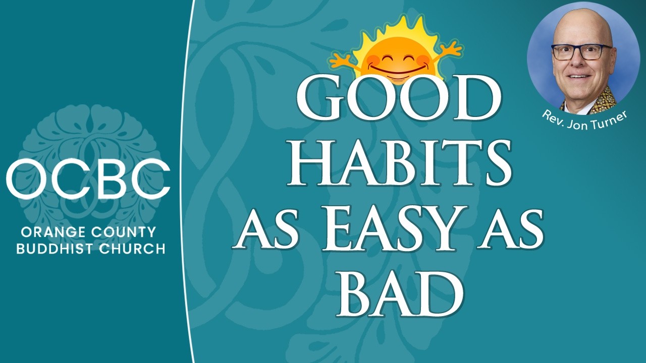 Good Habits as Easy as Bad 2026.02.08