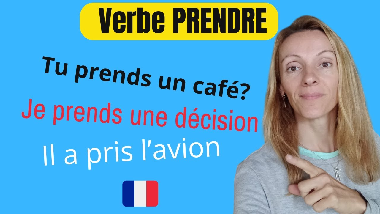 Parle comme un natif: 5 structures essentielles avec PRENDRE