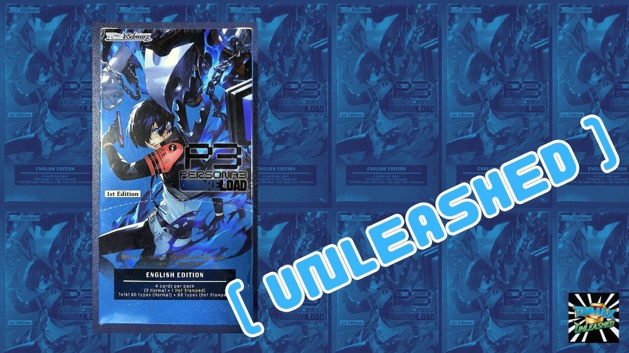 Finally got around - Weiss Schwarz Persona 3 Reload Premium Booster English 1st Edition Unleashed