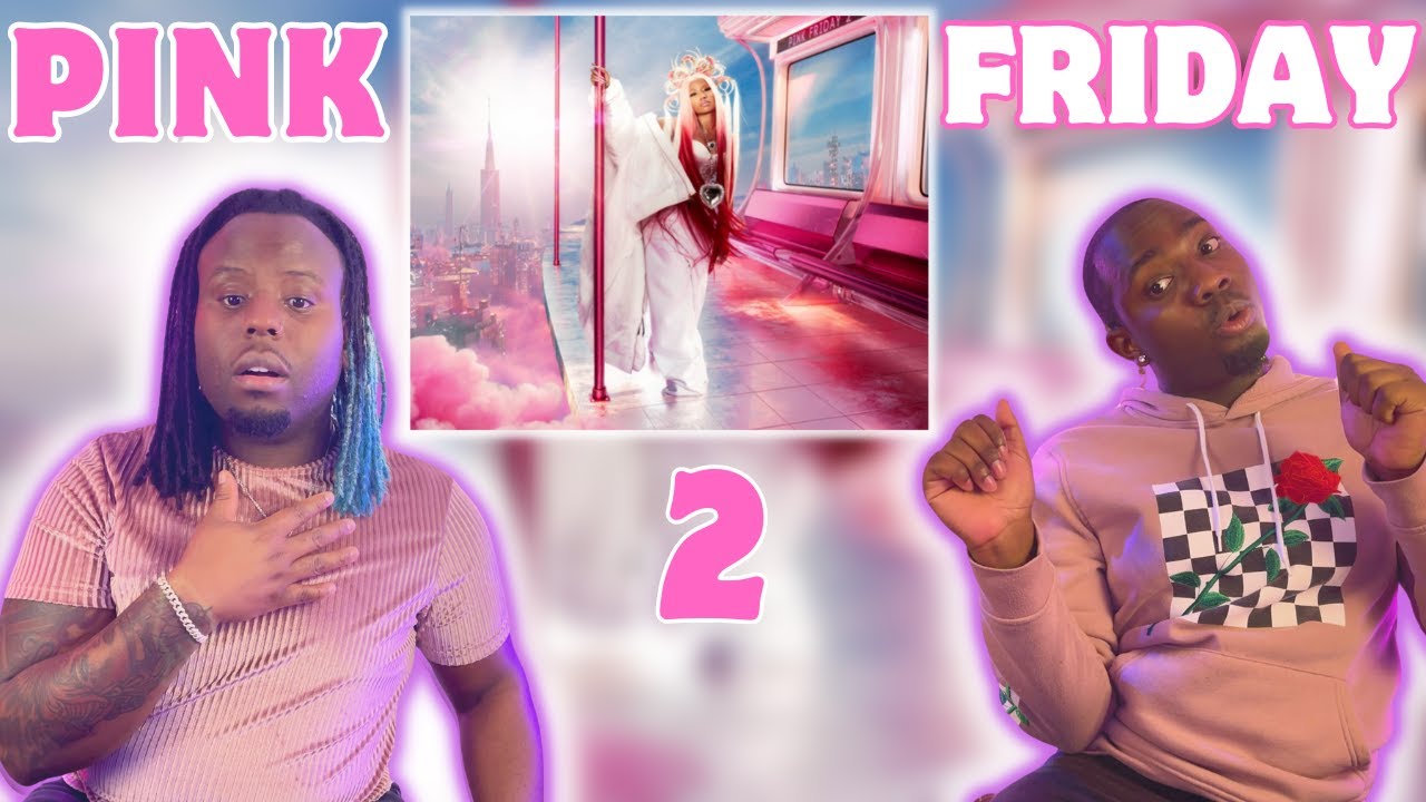 Nicki Minaj - Pink Friday 2 (Full Album) Reaction Pt.1