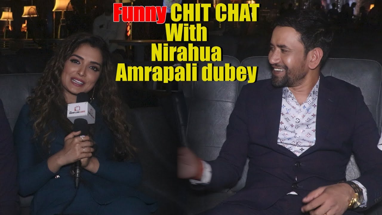 Funny Chit Chat With Nirauha and Amrapali Dubey | Dinesh lal Yadav |Muqaddar Ka Sikandar