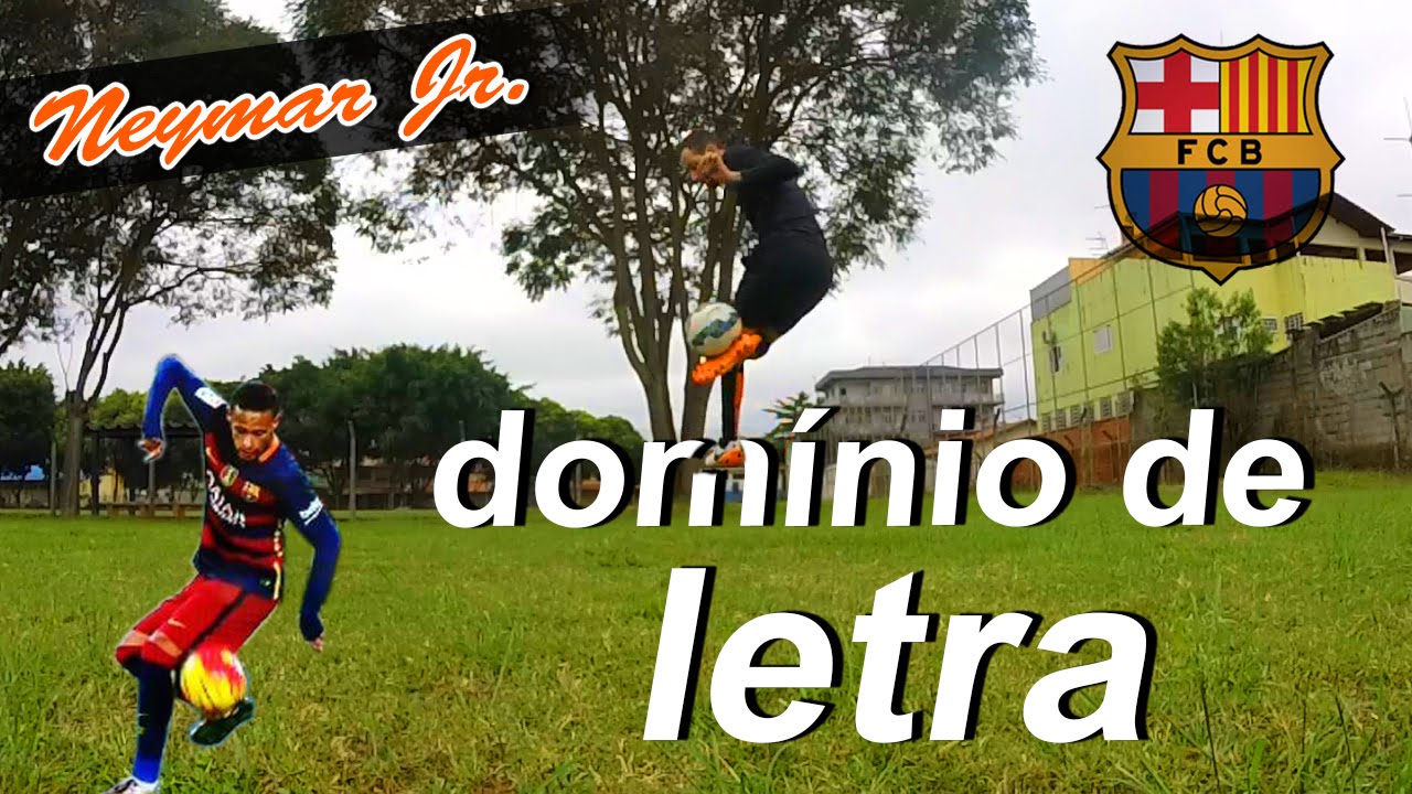 DOMÍNIO DE LETRA - NEYMAR JR