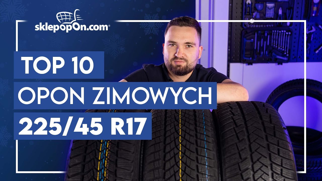 Ranking opon zimowych 225/45R17 - TOP10 Najlepszych opon w 2021!