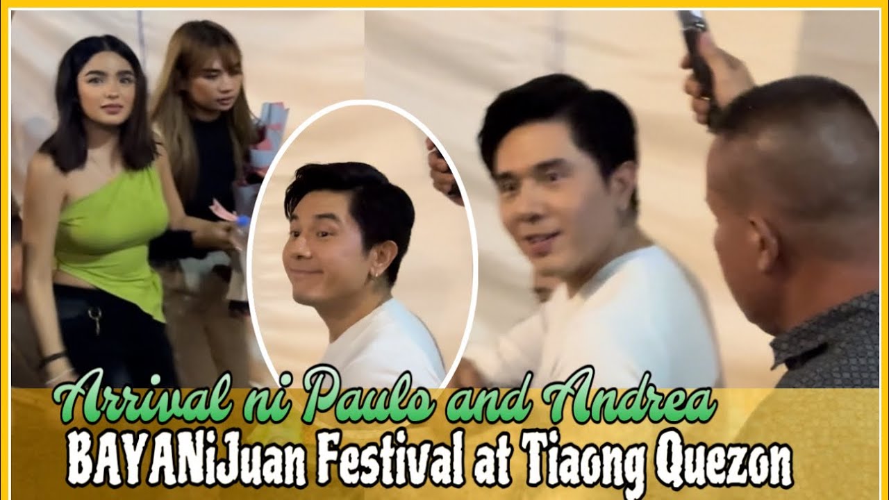 Offcam ARRIVAL NI PAULO AVELINO AT ANDREA BRILLANTES SA TIAONG QUEZON FOR BAYANIJUAN EVENT