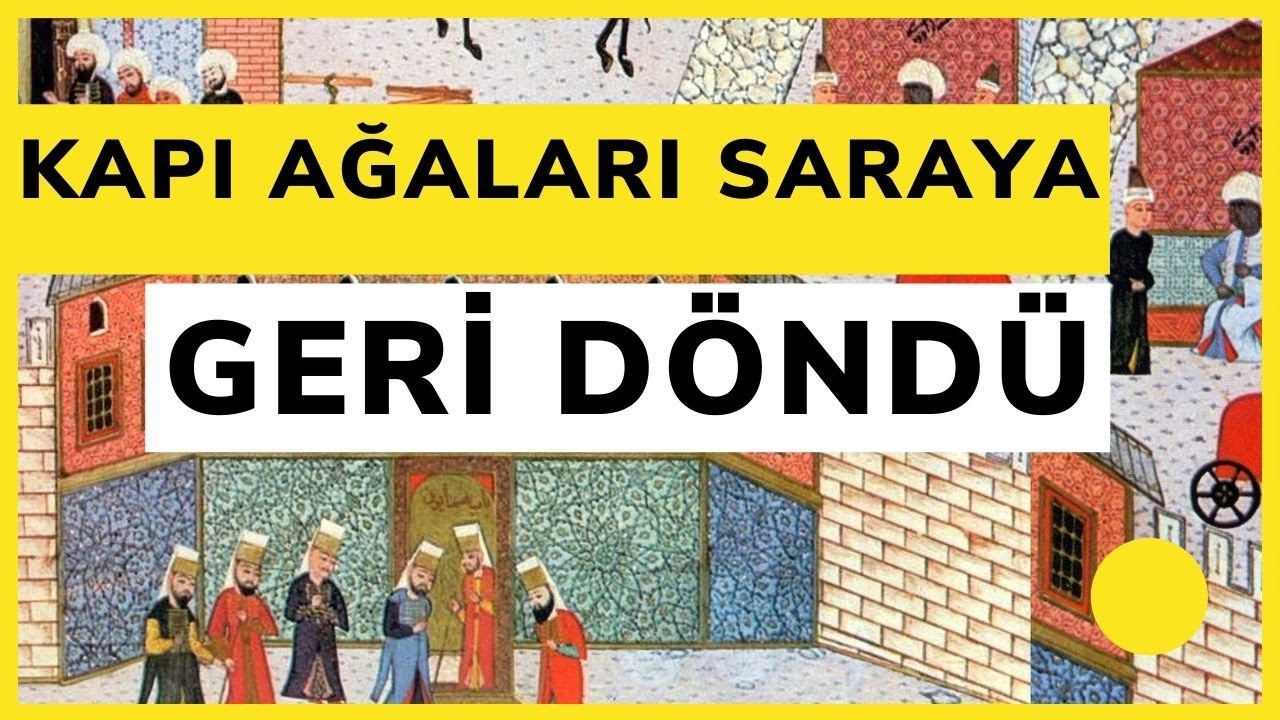 SARAYIN KAPI AĞALARI GERİ DÖNDÜ ?