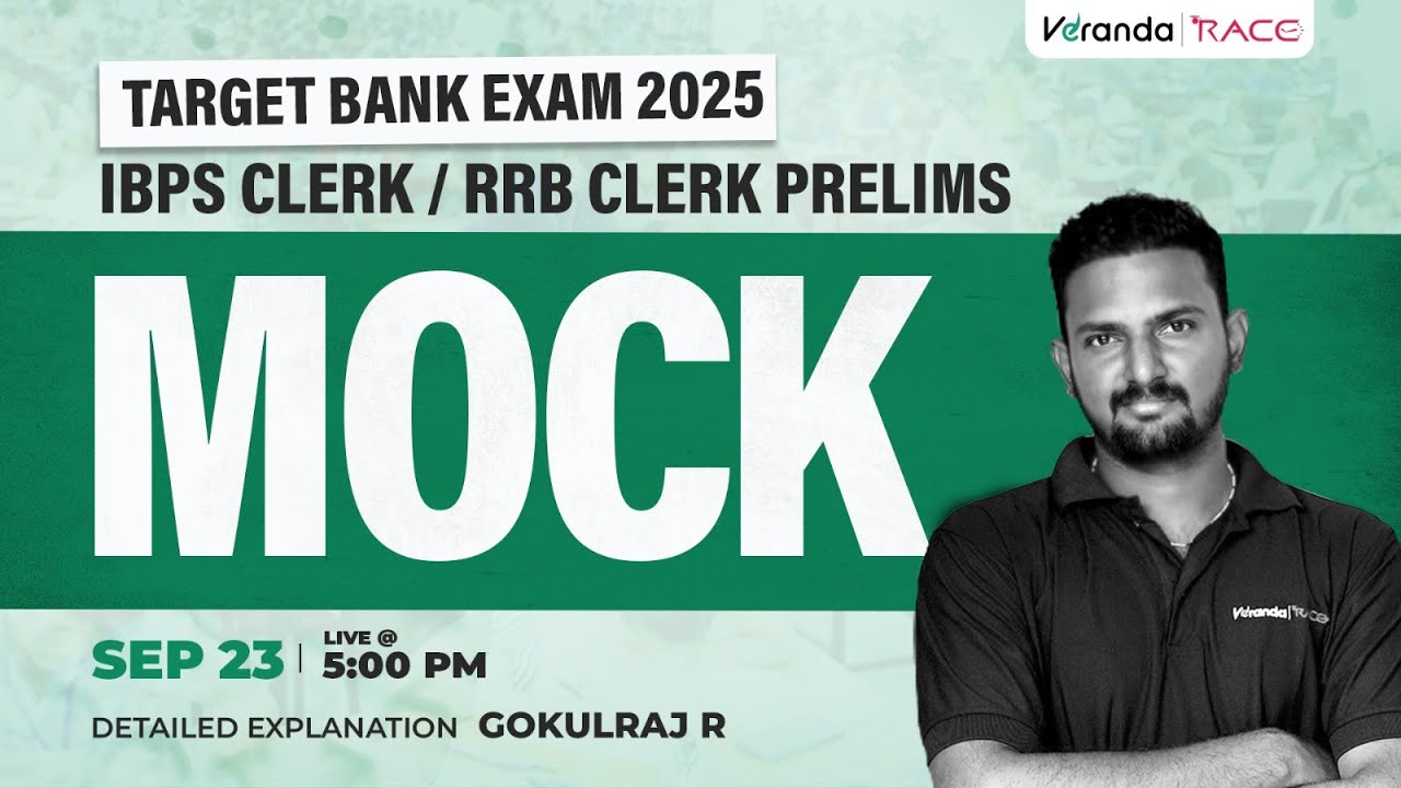 #MOCK 2 | TARGET BANK EXAM -2025 | IBPS RRB CLERK PRELIMS  | BY GOKULRAJ