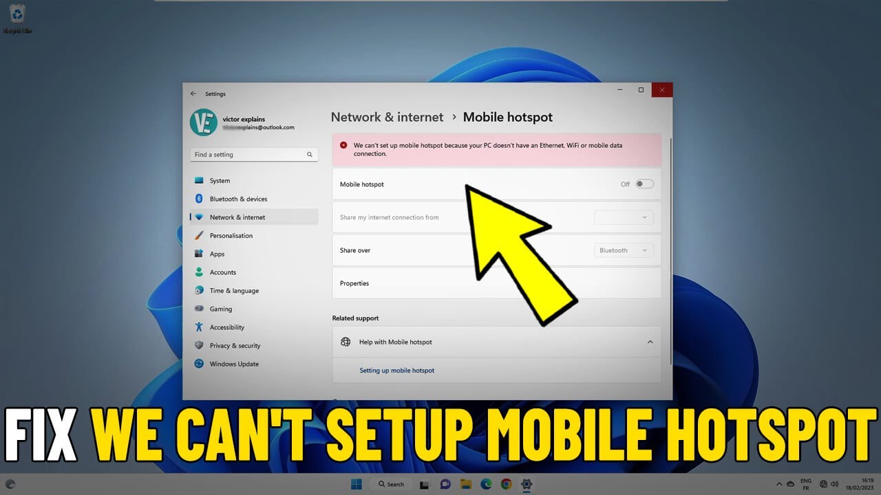 Fix We Can't Setup Mobile Hotspot Because Your PC Doesn't Have an Ethernet WiFi - Mobile Mobile Data