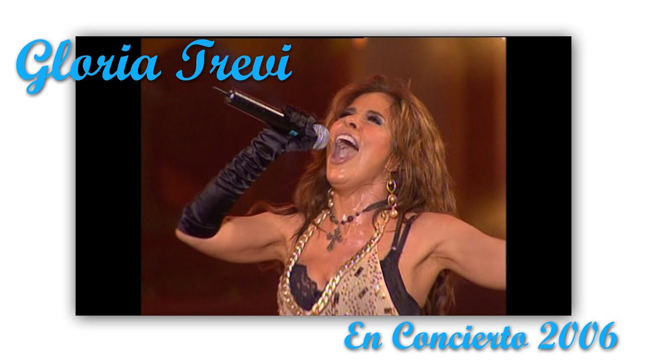 ✅GLORIA TREVI CONCIERTO TELEMUNDO 2006 COMPLETO