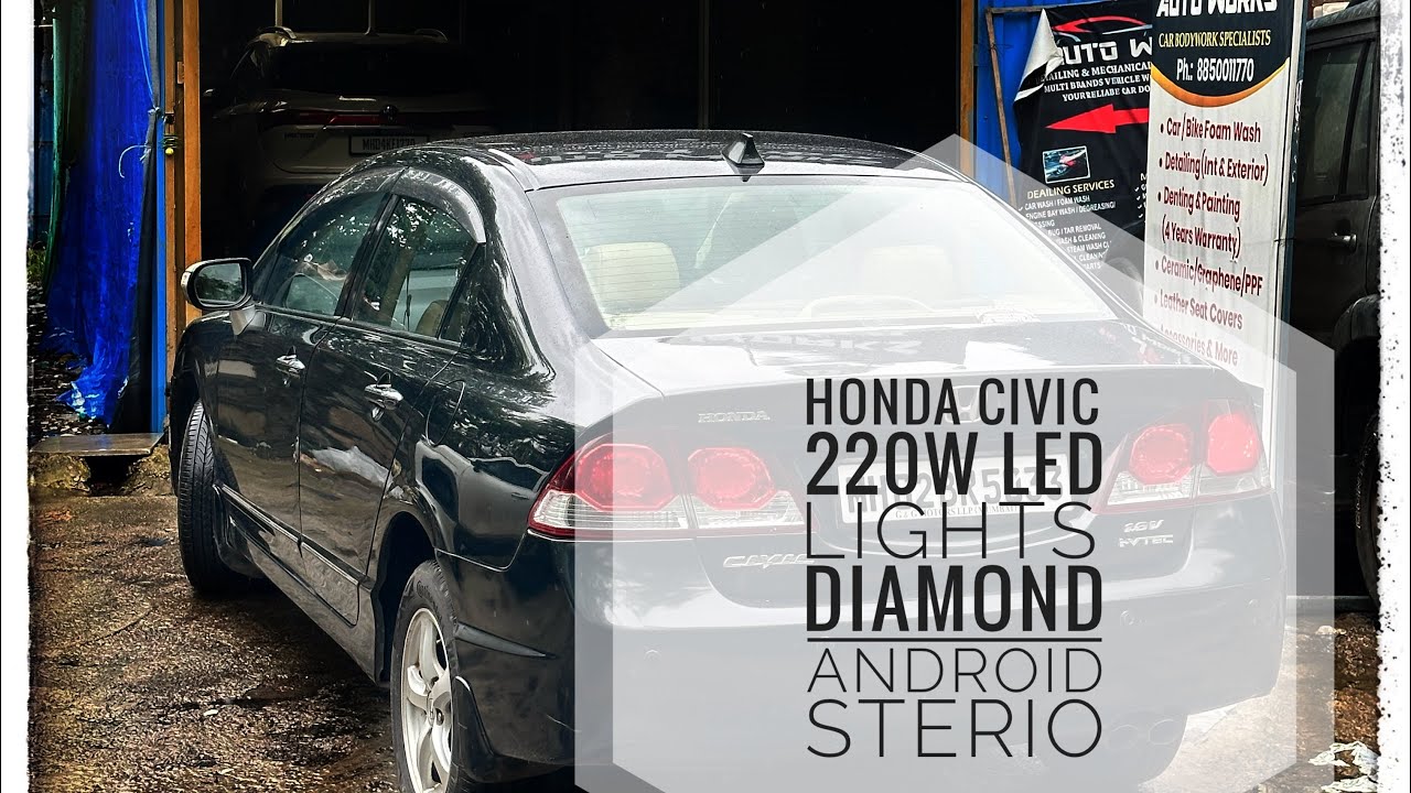 220W LED BULB | DIAMOND ANDROID DISPLAY | DENT-PAINT Honda CIVIC modification @jpautoworks 
