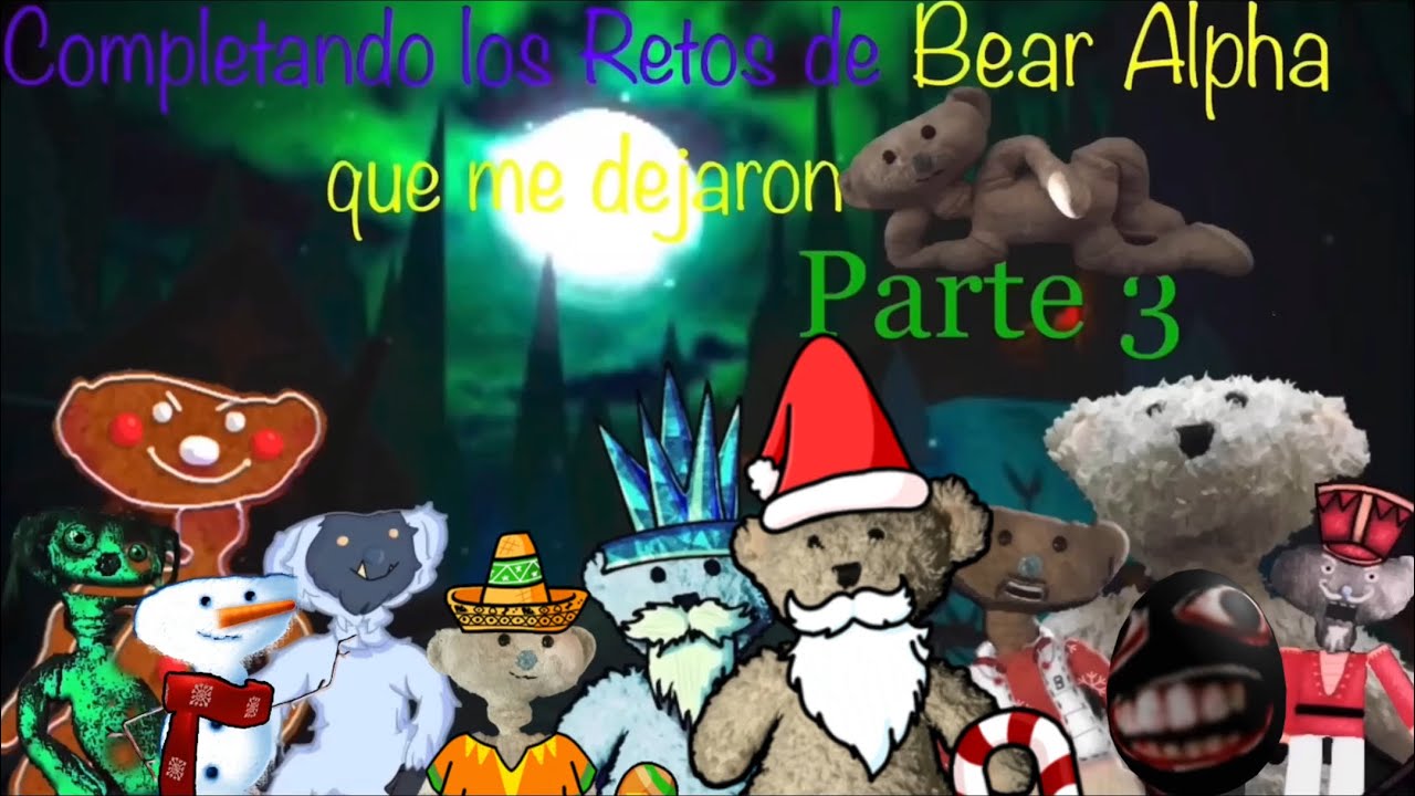 Completando los Retos de Bear Alpha que me dejaron ||| (Parte 3/3) ||| Sam_Alpha