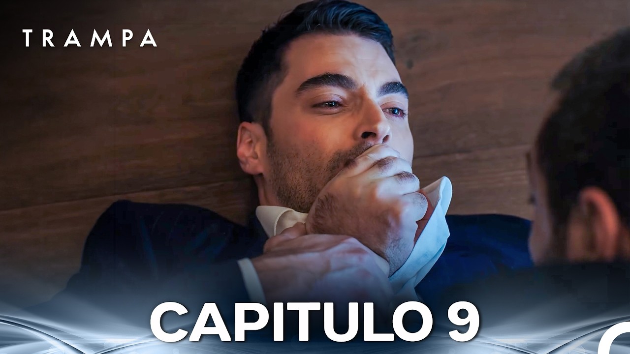 Trampa Capítulo 9 (FULL HD)